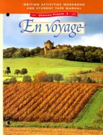 Glencoe French 3 En Voyage Writing Activities Workbook and Student Tape Manual