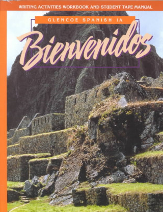 Bienvenidos Spanish 1a-Workbook