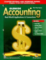 Glencoe Accounting First-Year Course: Chapter Reviews and Working Papers Chapters 14-28