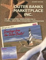 Outer Banks Marketplace Inc.: An Accounting Simulation for a Closely Held Merchandising Corporation