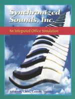 Synchronized Sounds, Inc.: An Integrated Office Simulation