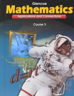 Mathematics: Appl.+Connections, Course 3