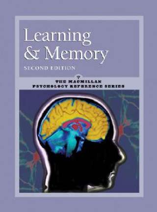 Learning and Memory: MacMillan Psychology Reference Series