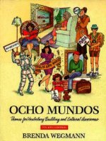 Ocho Mundos: Themes for Vocabulary Building and Cultural Awareness