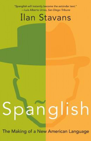 Spanglish (Ilan Stavans)(Puha kötésű)