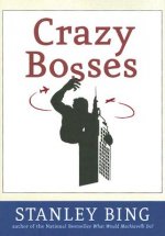 Crazy Bosses