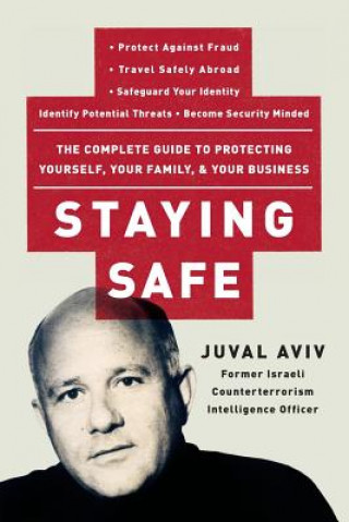 Staying Safe (Juval Aviv)(Puha kötésű)