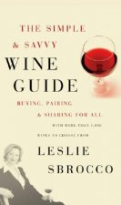 Simple & Savvy Wine Guide