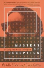 Masters of Deception: Gang That Ruled Cyberspace