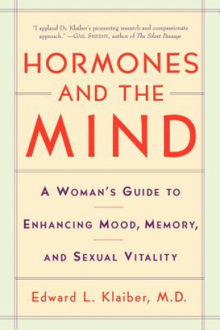 Hormones and the Mind