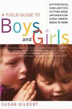 Field Guide to Boys and Girls