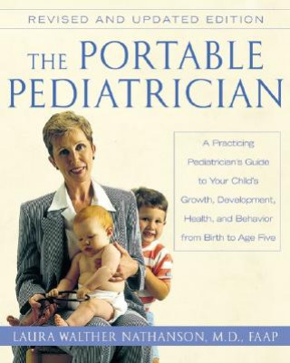 Portable Pediatrician, Second Edition, The