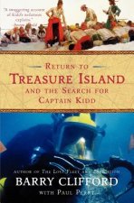 Return to Treasure Island and the Search for Captain Kidd