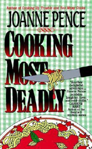Cooking Most Deadly: An Angie Amalfi Mystery