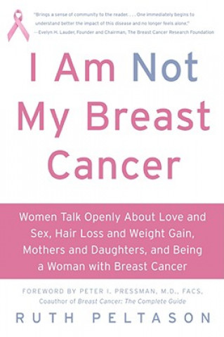 I Am Not My Breast Cancer