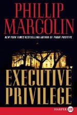Executive Privilege LP