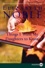 Things I Want My Daughters to Know
