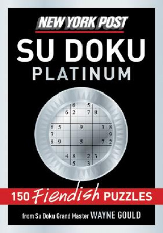 New York Post Platinum Su Doku: 150 Fiendish Puzzles