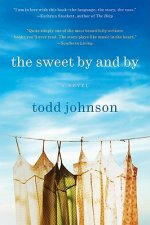 Sweet By and By