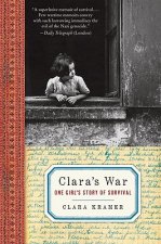 Clara's War: One Girl's Story of Survival