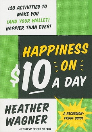 Happiness on $10 a Day