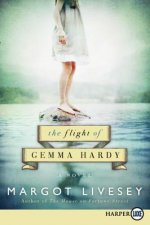 Flight of Gemma Hardy (Large Print)