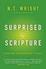 Surprised by Scripture: Engaging Contemporary Issues