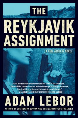 The Reykjavik Assignment: A Yael Azoulay Novel