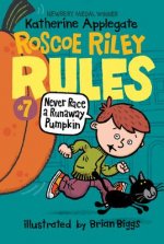 Never Race a Runaway Pumpkin