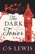 The Dark Tower: And Other Stories