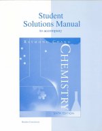 Student Solutions Manual to Accompany Chang Chemistry, Sixth Edition