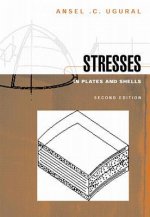 Stresses in Plates and Shells