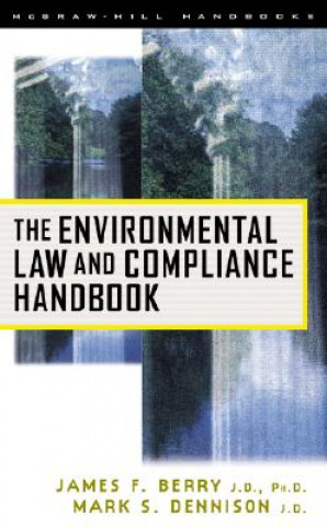 The Environmental Law and Compliance Handbook