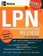 LPN (Licensed Practical Nurse) Exam Review: Pearls of Wisdom, Second Edition