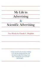 My Life in Advertising and Scientific Advertising