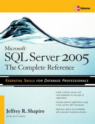 Microsoft SQL Server 2005: The Complete Reference