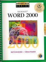 Advantage Series: Microsoft Word 2000 Complete Edition