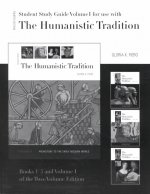 Study Guide (Books 1-3) for Use with the Humanistic Tradition