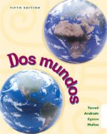 DOS Mundos (Student Edition W/ Listening Comprehension Cassette)