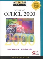 Advantage Series: MS Office 2000 Enhanced Edition