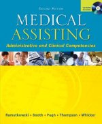 Medical Assisting - Administrative and Clinical Competencies with Student CD & Bind-In Olc Card