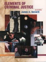 Elements of Criminal Justice with Annual Editions: Criminal Justice 03/04