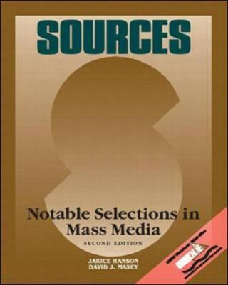 Sources: Notable Selections in Mass Media