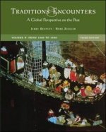 Traditions & Encounters Vol B with Primary Source Investigator and Powerweb