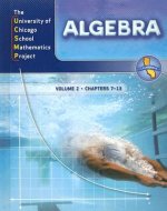 UCSMP Algebra, Volume 2: Chapters 7-13
