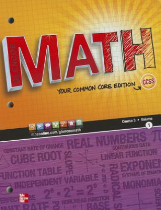 Glencoe Math, Course 3, Student Edition, Volume 1