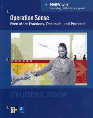 EMPower Math, Operation Sense: Even More Fractions, Decimals, and Percents, Student Edition