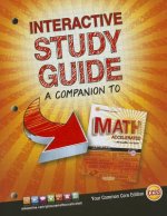 Interactive Study Guide: A Companion to Glencoe Math Accelerated
