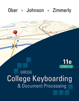 Gregg College Keyboarding & Document Processing, Kit 4: Lessons 1-20 [With Easel and Software Registration Card]