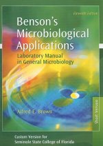 Benson's Microbiological Applications: Laboratory Manual in General Microbiology